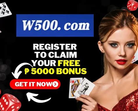 W500 Casino Login : Free ₱777 Login Bonus, Claim and Play Now!!.